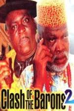 Watch Clash of the Barons 2 9Movies