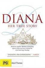 Watch Diana Her True Story 9Movies