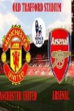 Watch Manchester United vs Arsenal 9Movies