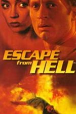 Watch Escape from Hell 9Movies