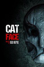 Watch Cat Face 9Movies