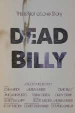 Watch Dead Billy 9Movies