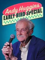 Watch Andy Huggins: Early Bird Special (TV Special 2023) 9Movies