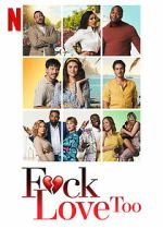 Watch F*ck Love Too 9Movies
