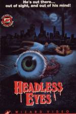 Watch The Headless Eyes 9Movies