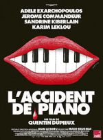 Watch The Piano Accident 9Movies