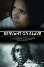 Watch Servant or Slave 9Movies