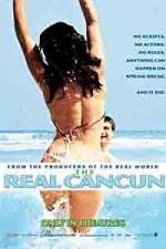 Watch The Real Cancun 9Movies