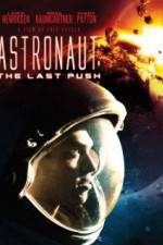 Watch Astronaut: The Last Push 9Movies