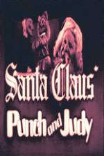 Watch Santa Claus Punch and Judy 9Movies