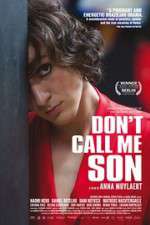 Watch Don\'t Call Me Son 9Movies