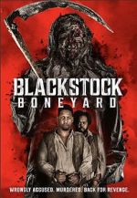 Watch Blackstock Boneyard 9Movies