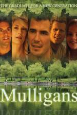 Watch Mulligans 9Movies