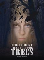 Watch The Forest Through the Trees 9Movies