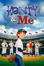 Watch Henry & Me 9Movies