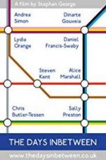 Watch The Days Inbetween 9Movies