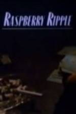 Watch Raspberry Ripple 9Movies