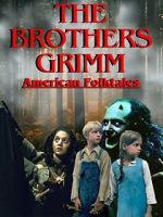 Watch The Brothers Grimm: American Folktales 9Movies