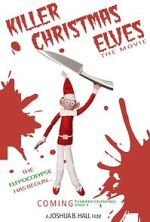 Watch Killer Christmas Elves 9Movies