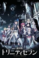 Watch Trinity Seven: The Movie - Eternity Library and Alchemic Girl 9Movies