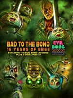 Watch Bad to the Bong: 16 Years of Ebee 9Movies