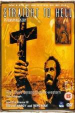 Watch Straight to Hell - Fahr zur Hölle 9Movies