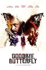 Watch Goodbye, Butterfly 9Movies