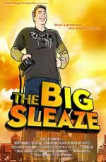 Watch The Big Sleaze 9Movies