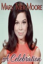 Watch Mary Tyler Moore: A Celebration 9Movies