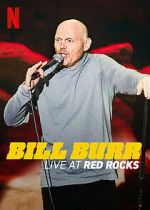 Watch Bill Burr: Live at Red Rocks (TV Special 2022) 9Movies