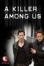 Watch A Killer Among Us 9Movies