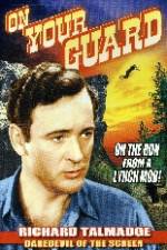 Watch On Your Guard 9Movies