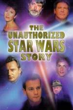 Watch The Unauthorized 'Star Wars' Story 9Movies