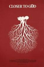 Watch Closer to God 9Movies