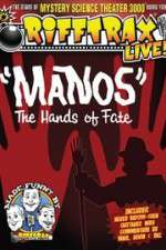 Watch RiffTrax Live: Manos - The Hands of Fate 9Movies