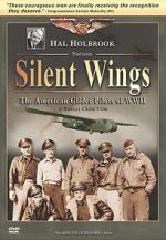 Watch Silent Wings: The American Glider Pilots of World War II 9Movies