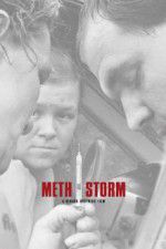 Watch Meth Storm 9Movies
