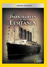Watch Dark Secrets of the Lusitania 9Movies