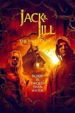 Watch Jack & Jill: The Hills of Hell 9Movies