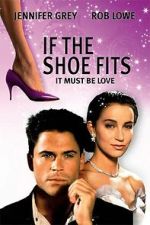 Watch If the Shoe Fits 9Movies