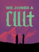 Watch We Joined A Cult (Short 2023) 9Movies