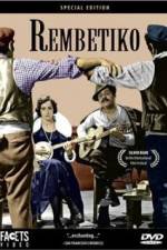Watch Rembetiko 9Movies