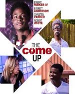 Watch The Come Up 9Movies