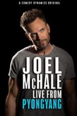 Watch Joel McHale: Live from Pyongyang 9Movies