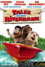 Watch Tales of the Riverbank 9Movies