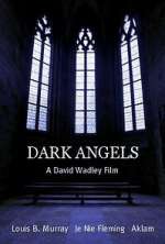 Watch Dark Angels 9Movies