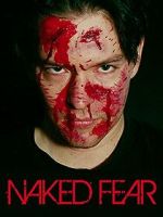 Watch Naked Fear 9Movies