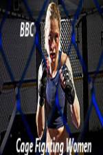 Watch BBC Women Cage Fighters 9Movies
