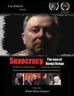Watch Sexocracy: The man of Bunga Bunga 9Movies