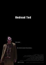 Watch Undead Ted 9Movies